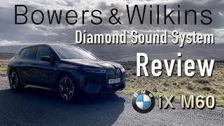 Bowers amp Wilkins Diamond Surround System in the BMW iX M60 Is this the best car audio system ever [upl. by Haney]