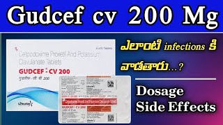 Gudcef Cv 200 Mg Tablets Uses In Telugu  Cefpodoxime  Antibiotic  Dosage  Naina Pharmacy [upl. by Brunella]