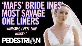 MAFS Bride Ines Most Savage One Liners  PEDESTRIANTV [upl. by Anaugal]