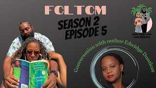 FCLTCM podcast Season 2 Episode 5 Reading Rainbow Conversation with author Edwidge Danticat [upl. by Tiffie]