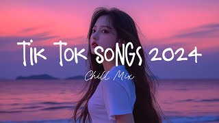 Tiktok viral songs 🍧 Trending tiktok songs  Viral hits 2024 [upl. by Sturges]