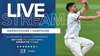 🔴 LIVE  Warwickshire vs Hampshire  County Championship  Day Four [upl. by Unni908]