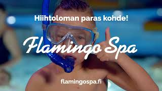 Hiihtoloman paras kohde  Flamingo Spa 💦 [upl. by Harias]