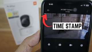 How to Remove or Input Timestamp on Mi 360 Home Security Camera [upl. by Maribel]