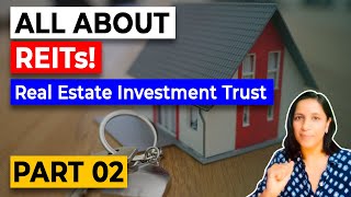 REIT or REAL ESTATE INVESTMENT TRUSTS Easy Explanation [upl. by Isnan]