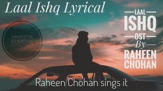 Laal ishq  Zakhm dety ho verse  By Raheen Chohan [upl. by Alvord]