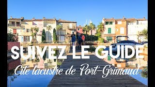 Visite de la cité lacustre de PortGrimaud [upl. by Debera]