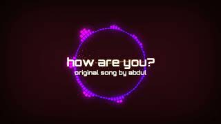 how are you official audio music [upl. by Eet]