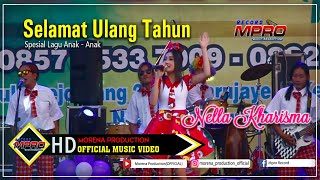 Nella Kharisma  Selamat Ulang Tahun  Dangdut OFFICIAL [upl. by Stiegler109]