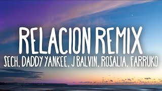 Sech  Relación Remix ft Daddy Yankee J Balvin ft Rosalía Farruko 1 hour lyrics [upl. by Nalyad]