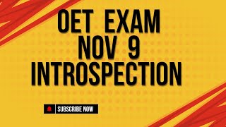 OET Exam Introspection Reading ampListening  November 9 Exam details oetexam oetonline [upl. by Coady]