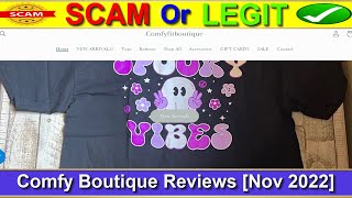 Comfy Boutique Reviews Nov 2023  with 100 Proof  ⚠️ Is ComfyBoutique SCAM or LEGIT ⚠️😲 [upl. by Norted]