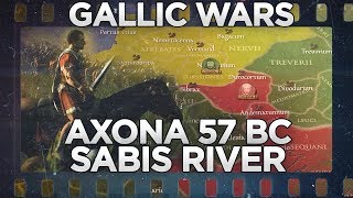 Caesar vs Belgae Battles of Axona and Sabis 57 BC DOCUMENTARY [upl. by Simara83]