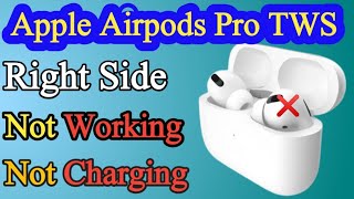 Airpods Pro right side note working  How to Repair Tws Airpods Pro  Charging Problem [upl. by Abagael]