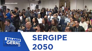 Foi lançado hoje 07 durante seminário o programa Sergipe 2050  Balanço Geral Tarde [upl. by Oigimer]