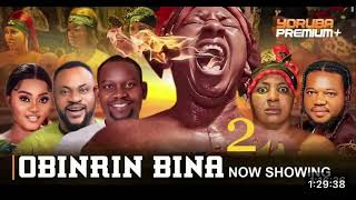 OBINRIN BINA Part 2 Latest Yoruba Movie 2024  Yetunde Barnabas  Odunlade Adekola  Zainab [upl. by Acimat]