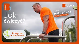 🟠 Poręcze do opuszczania  Marek Purczyński podpowiada jak ćwiczyć [upl. by Cacka]