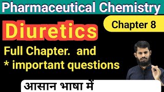 Pharmaceutical chemistry chapter 8  Diuretics [upl. by Keldah]