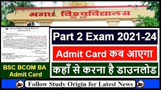 Magadh University Part 2 Admit Card 202124 Download  Magadh University 202124 Admit Card Part 2 [upl. by Sadira665]