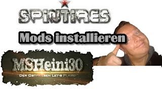 Spintires 2014  Mods installieren  einfügen Tutorial [upl. by Nolrah]