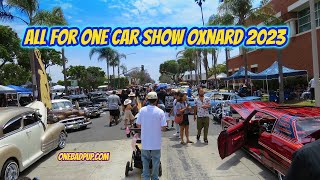 All For One Car Show Oxnard 2023 [upl. by Narayan]