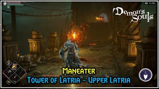 DEMONS SOULS REMASTERED  MANEATER Upper Latria [upl. by Gemoets]