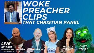 LIVE That Christian Panel Woke Preacher Clips [upl. by Druci]