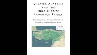 Greater Anatolia and the IndoHittite Language Family  language history cuneiform books [upl. by Bickart519]