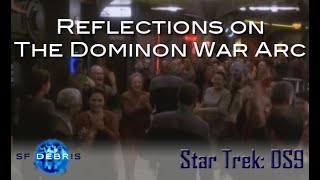 Reflections on the Dominion War Arc [upl. by Laurella518]