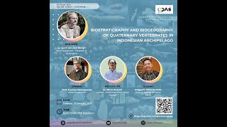 CPAS Talkshow Episode 22 quotBiostratigraphy amp Biogeography Quaternary Vertebrates in Indonesiaquot [upl. by Moran]