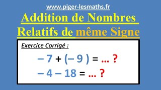 Addition de Nombres Relatifs du Même Signe  Exercice Corrigé  Pigerlesmaths [upl. by Idas]