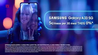 Spot TIM  Promo Samsung Galaxy A33 5G [upl. by Ereveneug]