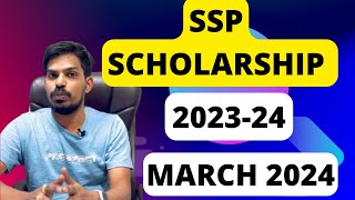 Latest update  SSP SCHOLARSHIP 202324  MARCH 2024 [upl. by Onairotciv]