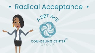 Radical Acceptance  DBT Skill for Managing Emotions [upl. by Akenom]