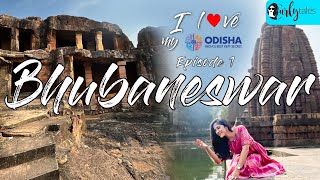 Exploring The Temple City Bhubaneswar  I Love My Odisha  Chasing Rainbows Ep 1  Curly Tales [upl. by Debbee]