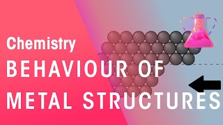 Behaviour Of Metallic structures  Properties of Matter  Chemistry  FuseSchool [upl. by Sibley563]