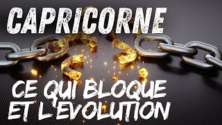 CAPRICORNE ♑️ Ce Qui Bloque ET LÉvolution 🔮💫 [upl. by Linus]