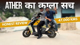 47000 KMS ATHER 450X LONG TERM REVIEW  Electric Scooter [upl. by Misab]