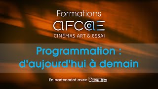 Formation AFCAE 7 avril  Programmation d’aujourd’hui à demain [upl. by Namad]