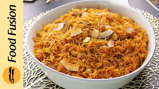 Eid Special  Bhunni Seviyan Recipe by Food Fusion [upl. by Aihtniroc57]