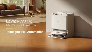 EZVIZ RS20 Pro  New epitome of handsfree robotic cleaning [upl. by Pandora256]