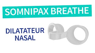 Dilatateur nasal somnipax breathe  Mode demploi [upl. by Mauri539]