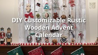 DIY Customizable Rustic Wooden Advent Calendar [upl. by Nnairrek]