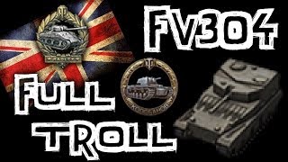 World of Tanks  FV304  Troll SPG [upl. by Enrol]