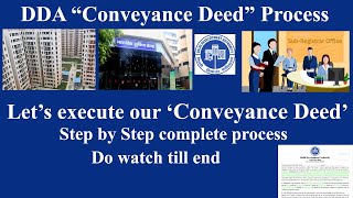 DDA Conveyance Deed Process 🔥I DDA Conveyance Deed Execution I DDA Registry I DDA flats registry🔥 [upl. by Kcerred85]