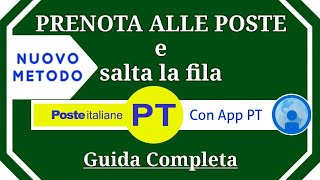 COME PRENOTARE ALLE POSTE  Ticket per saltare la fila  NUOVO METODO [upl. by Filiano]