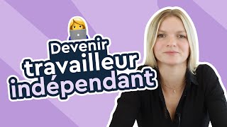 Travailleur indépendant  questce que ça veut dire [upl. by Neerihs]