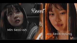 Min Seol Ah amp Joo Seokkyung  ❝Reset❞ The Penthouse [upl. by Entirb]