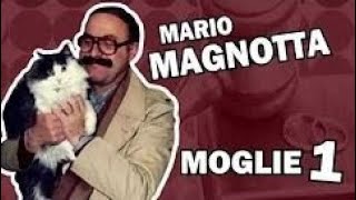 Mario Magnotta  MOGLIE 1 [upl. by Elva311]