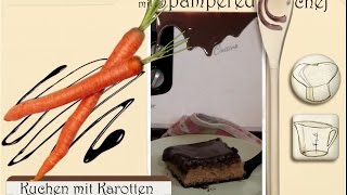 Kuchen mit Karotten  Kolač sa mrkvom mit ® Monsieur Cuisine [upl. by Gaul701]